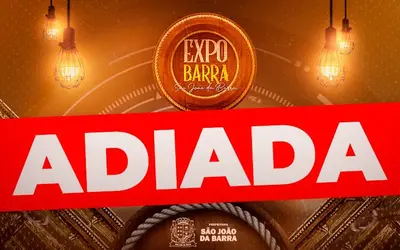 ExpoBarra é adiada devido as más condições climáticas previstas em São João da Barra